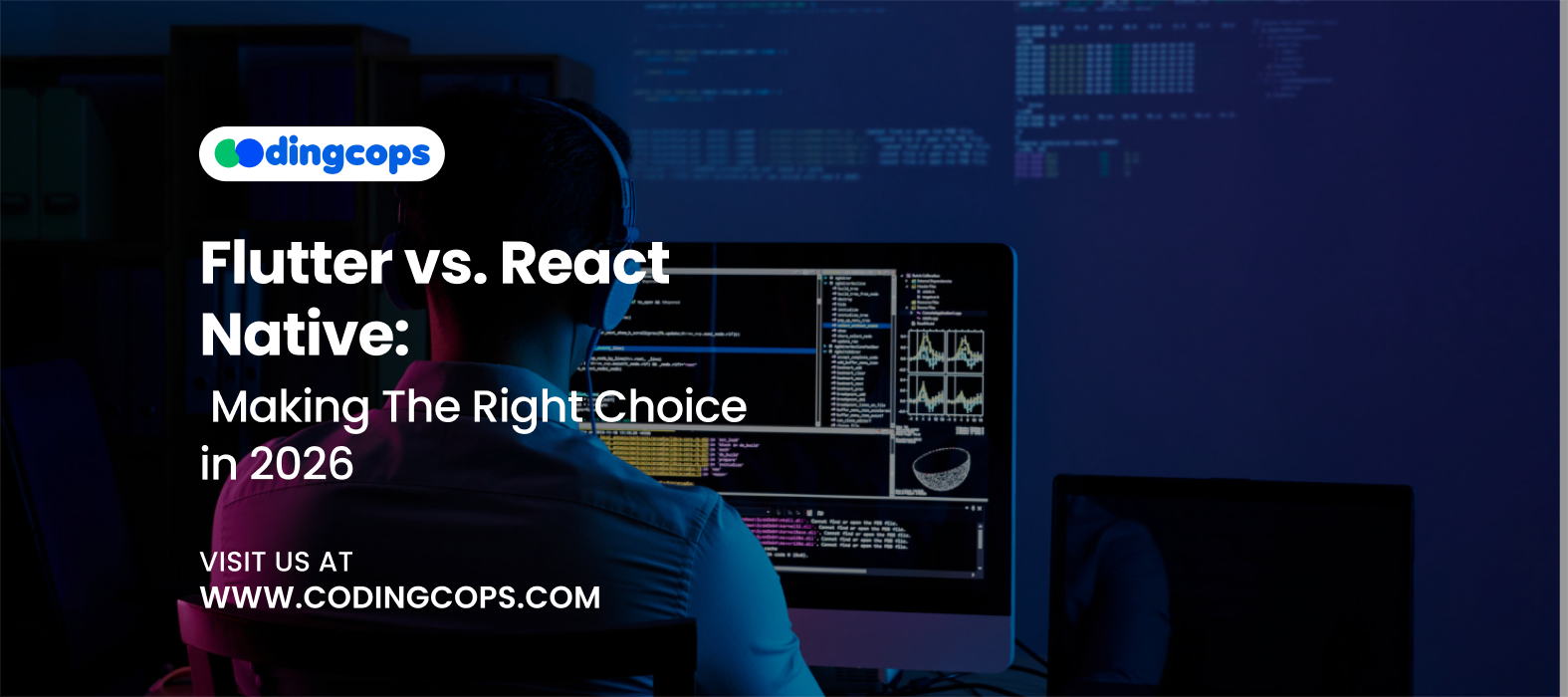 Flutter vs. React Native: Making The Right Choice in 2026